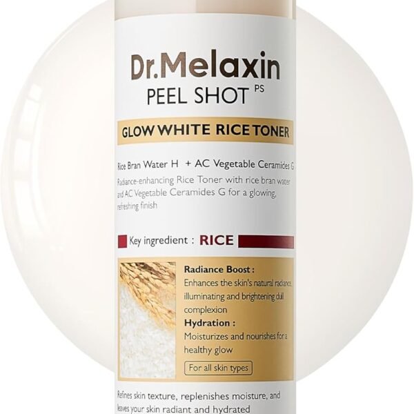 Dr.Melaxin Peel Shot Glow Rice Toner 200ml hydrated Skin Cleansing Skin Korean Skin Care